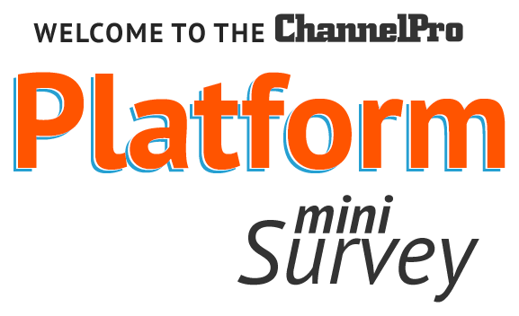 Welcome to the ChannelPro Platform solution mini Survey